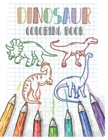 DINOSAUR COLORING BOOK: Dinosaur Color By Numbers Coloring Book For Kids Ages 4-8 Funny animal coloring books for kids Large print coloring books for kids B0891J4KKY Book Cover