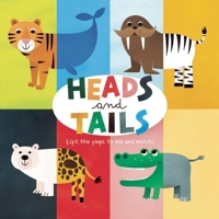 Heads and Tails 1626867488 Book Cover