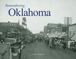 Remembering Oklahoma 1683368630 Book Cover