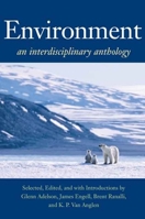 Environment: An Interdisciplinary Anthology 0300110774 Book Cover