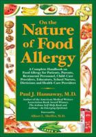 On the Nature of Food Allergy 0962179930 Book Cover