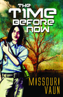 The Time Before Now 1626394466 Book Cover