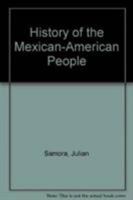 A History of the Mexican-American People 0268010978 Book Cover
