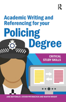 Academic Writing and Referencing for your Policing Degree 1913063410 Book Cover