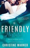 A Friendly Flirtation B0CL8QSRBH Book Cover