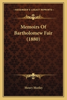 Memoirs of Bartholomew Fair 1018868518 Book Cover