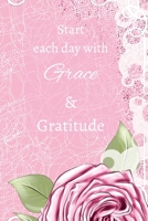 Grace and Gratitude 1458303314 Book Cover