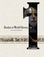 Studies in World History Volume 1 (Student): Creation Through the Age of Discovery 0890517843 Book Cover