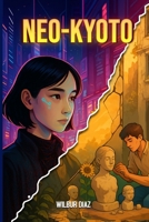 Neo-Kyoto B0FG19R9GW Book Cover