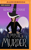 A Mystic Murder 152297900X Book Cover