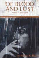 Of Blood and Lust 172105524X Book Cover