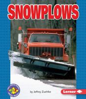 Snowplows (Pull Ahead Books) 0822560097 Book Cover