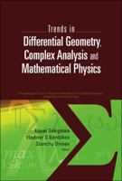 Trends In Differential Geometry, Complex Analysis And Mathematical Physics: Proceedings Of 9th International Workshop On Complex Structures, Integrability And Vector Fields 9814277711 Book Cover