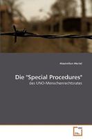 Die "Special Procedures": des UNO-Menschenrechtsrates 3639255259 Book Cover