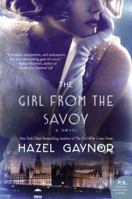 The Girl from the Savoy 0062403478 Book Cover
