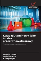 Kwas glutaminowy jako srodek przeciwnowotworowy (Polish Edition) 6209937977 Book Cover