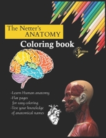 Anatomy Coloring Book: Learn Anatomy while you coloring 1661716067 Book Cover