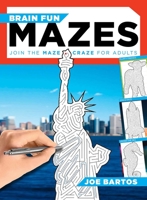 Brain Fun Mazes: Join the Maze Craze for Adults! 1951274237 Book Cover