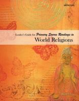 Leader's Guide for Primary Source Readings in World Religions 088489827X Book Cover