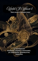 Until It Wasn't: Once Upon A Turning Point B0FL883YKT Book Cover