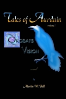 Orobai's Vision 1478275235 Book Cover