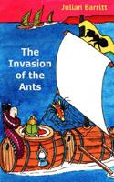 The Invasion of the Ants 1502892529 Book Cover