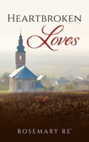 Heartbroken Loves 1663278830 Book Cover