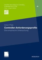 Controller-Anforderungsprofile: Eine Empirische Untersuchung 3834929883 Book Cover