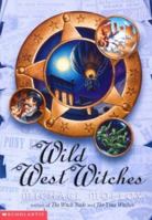 Wild West Witches 0439545102 Book Cover