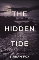 The Hidden Tide B0C9SGW7L1 Book Cover