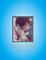 Broken Dolls 1425106099 Book Cover