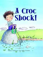A Croc Shock! 160754265X Book Cover