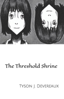 The Threshold Shrine B0BLGDCJTN Book Cover