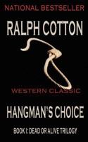 Hangman's Choice 0451201434 Book Cover