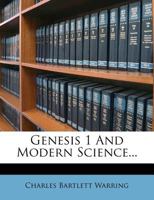 Genesis I and Modern Science 1355871654 Book Cover