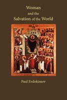 Woman and the Salvation of the World: A Christian Anthropology on the Charisms of Women 0881410934 Book Cover