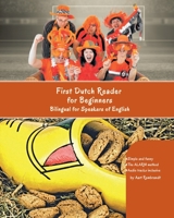 First Dutch Reader For beginners: Bilingual for speakers of English 1500110515 Book Cover