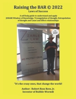 Raising the BAR © 2022: Laws of Success B09TDSHTPB Book Cover