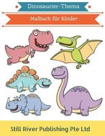 Dinosaurier-Thema: Malbuch für Kinder 1979301301 Book Cover