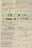 Older Scots: A Linguistic Reader 1897976348 Book Cover