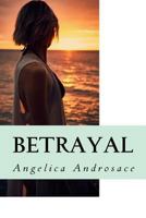Betrayal 1723531251 Book Cover