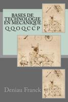 Bases de Technologie en Mecanique 153072063X Book Cover