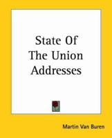 State of the Union Addresses (Large Print) 1512082368 Book Cover