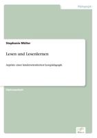 Lesen und Lesenlernen: Aspekte einer kinderorientierten Lesepädagogik 3838678117 Book Cover