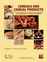 Composition of Foods: Cereals and Cereal Products Supplement to 4r.e (R6743kr) 085186743X Book Cover