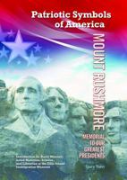 Mount Rushmore (American Symbols & Their Meanings) 1590840275 Book Cover