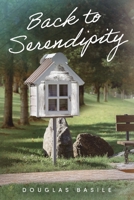 Back to Serendipity 1667842862 Book Cover