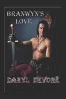 Branwyn's Love 1795458038 Book Cover