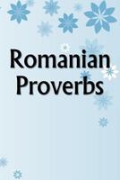 Romanian Proverbs 1530186501 Book Cover