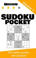 Sudoku pocket: 100 sudoku puzzles, medium level, volume 1 (Sudoku pocket - medium) 1659649501 Book Cover